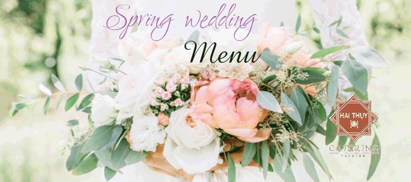 Thực đơn tiệc cưới vào mùa xuân